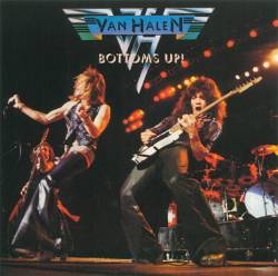 Van Halen : Bottoms Up !